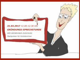 Webinar: GRÜNDUNGS-ZUSCHUSS - Startpolster für Gründerinnen!
