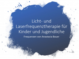 Webinar: Licht- und Laserfrequenztherapie für Kinder und Jugendliche