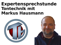 Webinar: Expertensprechstunde Tontechnik, Einzel-Coaching