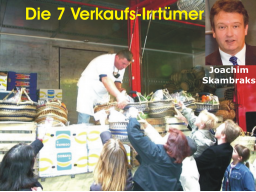 Webinar: Sieben Weisheiten über das Verkaufen, die Du getrost vergessen darfst