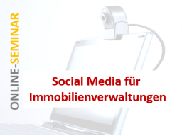 Webinar: Social Media für Immobilienverwaltungen