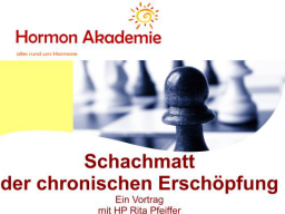 Webinar: Grundlos erschöpft? Schachmatt der chronischen Erschöpfung