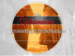Webinar: Die Geheimnisse großartiger Beziehungen