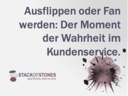 Webinar: Ausflippen oder Fan werden: Der Moment der Wahrheit im Kundenservice!