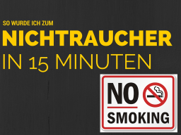 Webinar: Mein Weg zum NICHTRAUCHER - in 15 Minuten