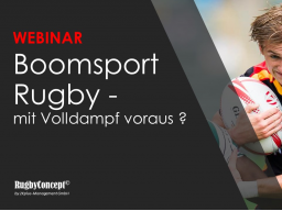 Webinar: Boomsportart Rugby - volle Kraft voraus?