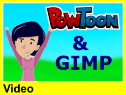 Webinar: Bilder mit Gimp für Powtoon bearbeiten (Video 5 Euro)