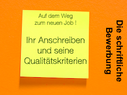 Webinar: Die schriftliche Bewerbung - Auf dem Weg zum neuen Job