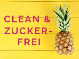 Webinar: Clean & zuckerfrei ernähren: Weg vom Zucker und den Süßigkeiten!