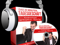 Webinar: Das 20 Minuten Tagesgeschäft