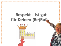 Webinar: Respekt ist gut für Ihren (Be)Ruf