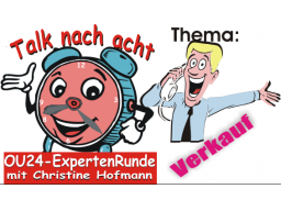 Webinar: "Talk nach 8" - Wie Du mehr und erfolgreicher verkaufen kannst