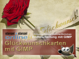Webinar: GIMP kann mehr - Glückwunschkartengestaltung
