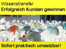 Webinar: Erfolgreich Kunden gewinnen (Praxiswissen)