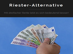 Webinar: Die Riester-Alternative oder wie Sie die dreifache Rente bekommen. Plus eine 6-stellige Summe obendrauf!