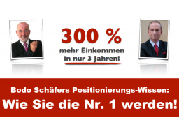Webinar: Bodo Schäfers Positionierungs-Wissen: Wie Sie die Nr. 1 werden!
