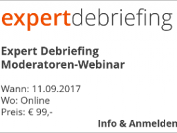 Webinar: Expert Debriefing Moderatoren-Webinar
