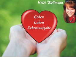 Webinar: Geben - Gaben - Lebensaufgabe oder der schnellste Weg seine Berufung zu entdecken!