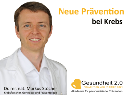 Webinar: Neue Prävention bei Krebs