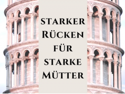 Webinar: Starker Rücken für Starke Mütter