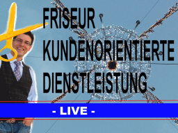 Webinar: Friseur der Zukunft! Kundenorientierung auf allen Ebenen.