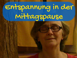 Webinar: Entspannung zur Mittagszeit