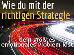 Webinar: Wie du mit der richtigen Strategie dein größtes emotionales Problem löst