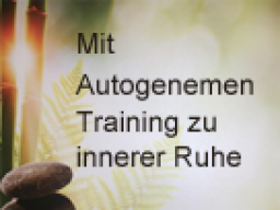 Webinar: Autogenes Training - Entspannung für den Alltag