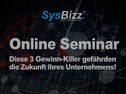 Webinar: Diese 3 Gewinn-Killer sabotieren Ihren Umsatz und gefährden die Zukunft Ihres Unternehmens!