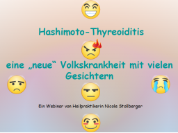 Webinar: Hashimoto-Thyreoiditis - eine "neue" Volkskrankheit mit vielen Gesichtern