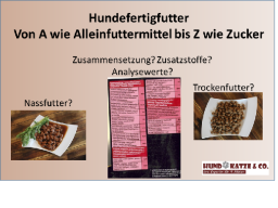 Webinar: allgemeine Ernährungsberatung: Alles Wissenswerte rund um das Hundefertigfutter