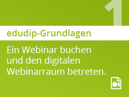 Webinar: Basics - Ein Webinar buchen und den digitalen Webinarraum betreten