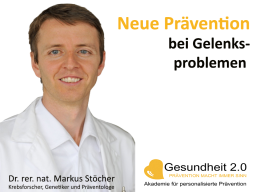 Webinar: Neue Prävention bei Gelenksproblemen