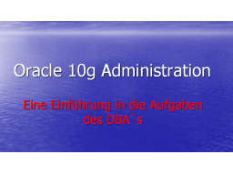 Webinar: Oracle 10g Installation & Administration