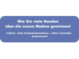Webinar: Neukundengewinnung in den neuen Medien - Wie einfach geht es?