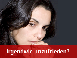 Webinar: "Irgendwie unzufrieden? 4 Strategien was Du konkret dagegen tun kannst."