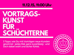 Webinar: Masterclass: Vortragskunst für Schüchterne