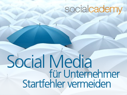 Webinar: Social Media für Unternehmer - Startfehler vermeiden