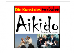 Webinar: Die Kunst des VERBALEN AIKIDO