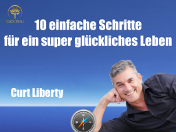 Webinar: 10 einfache Schritte für ein super glückliches Leben©