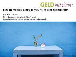Webinar: Eine Immobilie kaufen: Was heißt hier nachhaltig? (Webtalk 3)