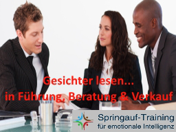 Webinar: Gesichter lesen.... - Was die Mimik verrät - Einführungswebinar - Mimikresonanz in Führung, Beratung & Verkauf