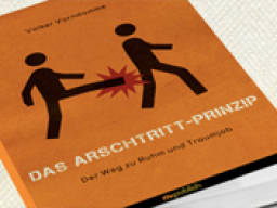 Webinar: Das Arschtritt-Prinzip / Das Hobby zum Beruf mit der richtigen Strategie