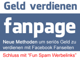 Webinar: Neue Methoden: Geld verdienen mit Facebook (Fun) Fanpages