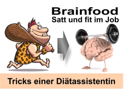 Webinar: Brainfood - satt und fit im Job