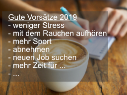 Webinar: Gute Vorsätze erfolgreich in die Tat umsetzen! Mach 2019 zu Deinem Jahr.