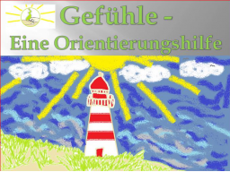 Webinar: Gefühle - Eine Orientierungshilfe