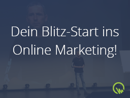Webinar: Dein Blitzstart ins Online Marketing!