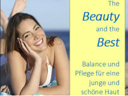 Webinar: The Beauty and the Best - Balance und Pflege für eine junge Haut