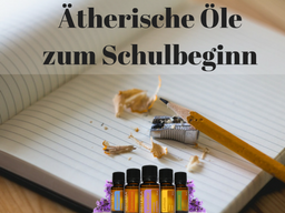 Webinar: Ätherische Öle zum Schulbeginn